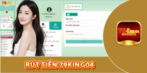 Rút Tiền 79king04