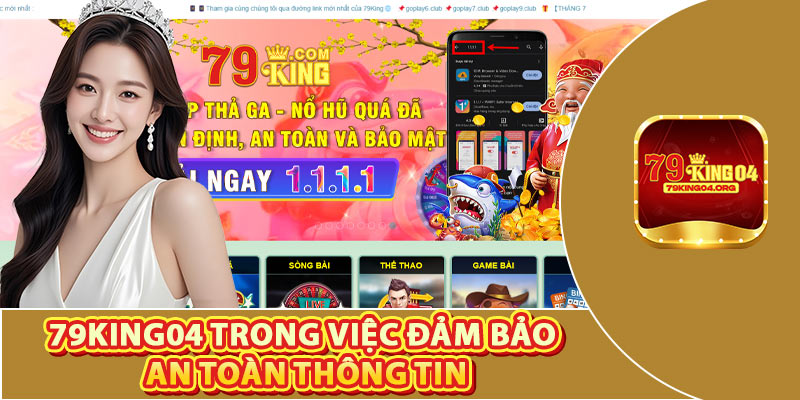 79king04 Trong Việc Đảm Bảo An Toàn Thông Tin