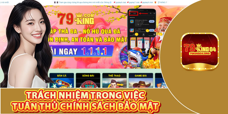 Trách Nhiệm Trong Việc Tuân Thủ Chính Sách Bảo Mật
